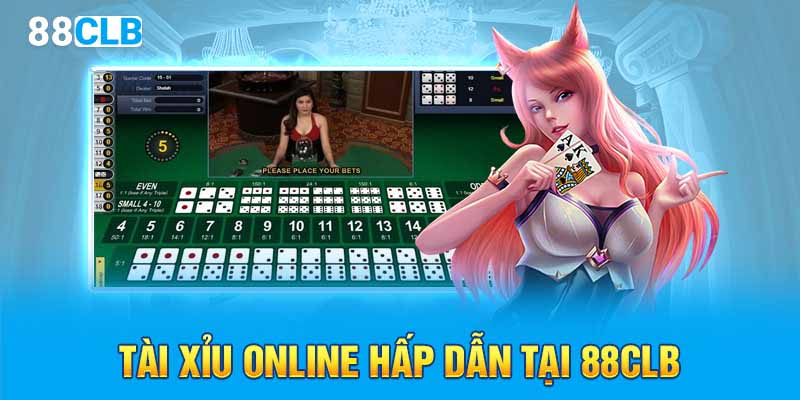 Tài xỉu online hấp dẫn tại 88CLB